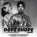 Dope Shope (DJ Hans Remix) - Single专辑