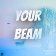 Your Beam