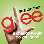 A Change Would Do You Good (Glee Cast Version)专辑