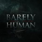 Barely Human (Radio Edit)