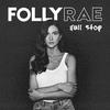 Folly Rae - Full Stop