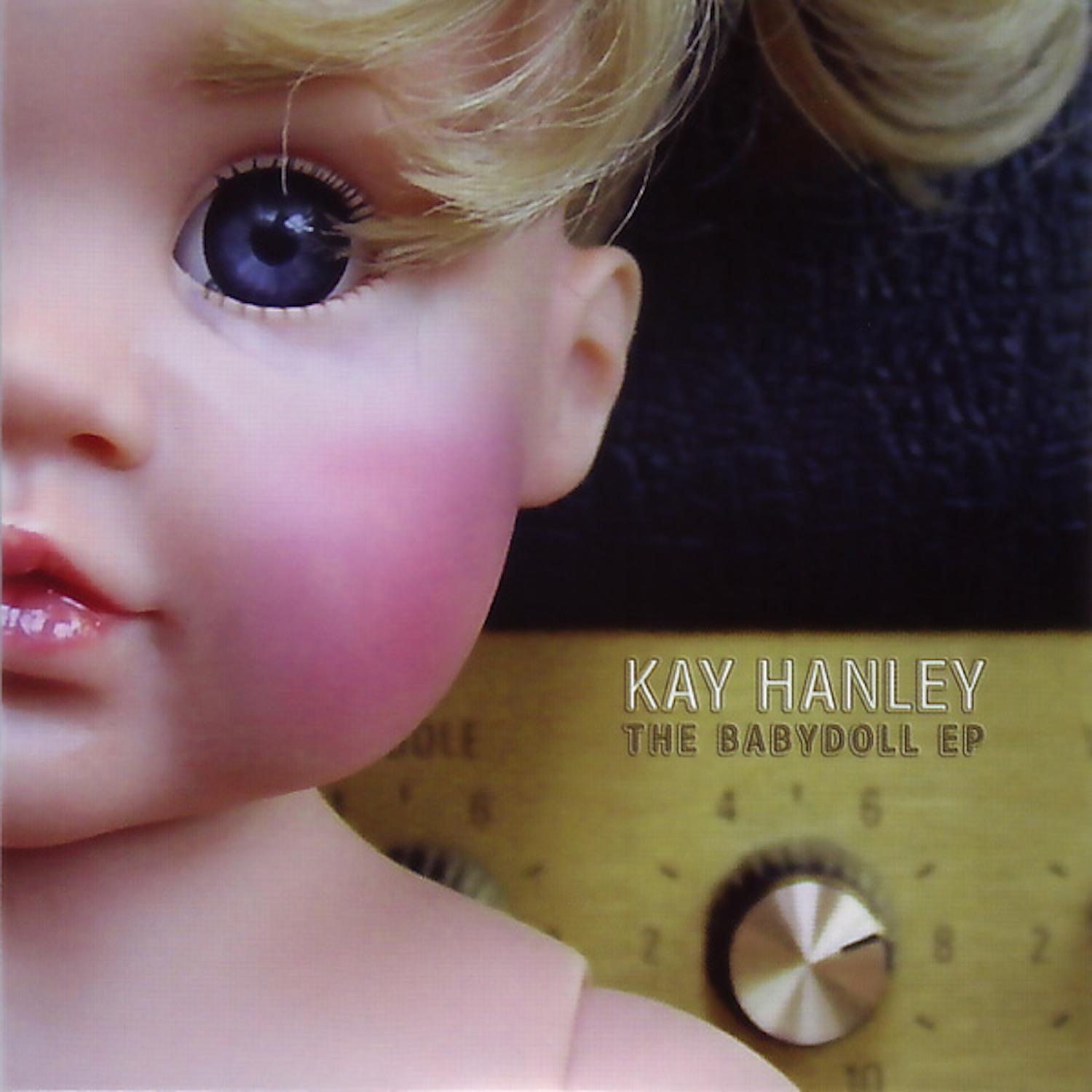 Kay Hanley - Baby Doll