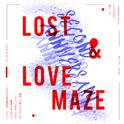 LOST&LOVE MAZE【小某两周年庆】专辑