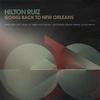 Hilton Ruiz - Going Back to New Orleans: Rice and Beans