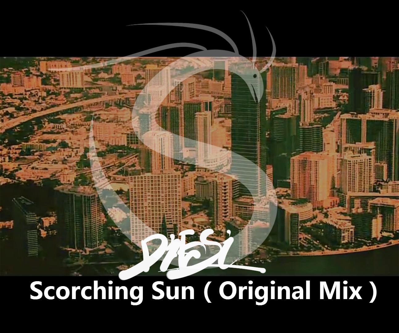 Scorching Sun（Original Mix）专辑