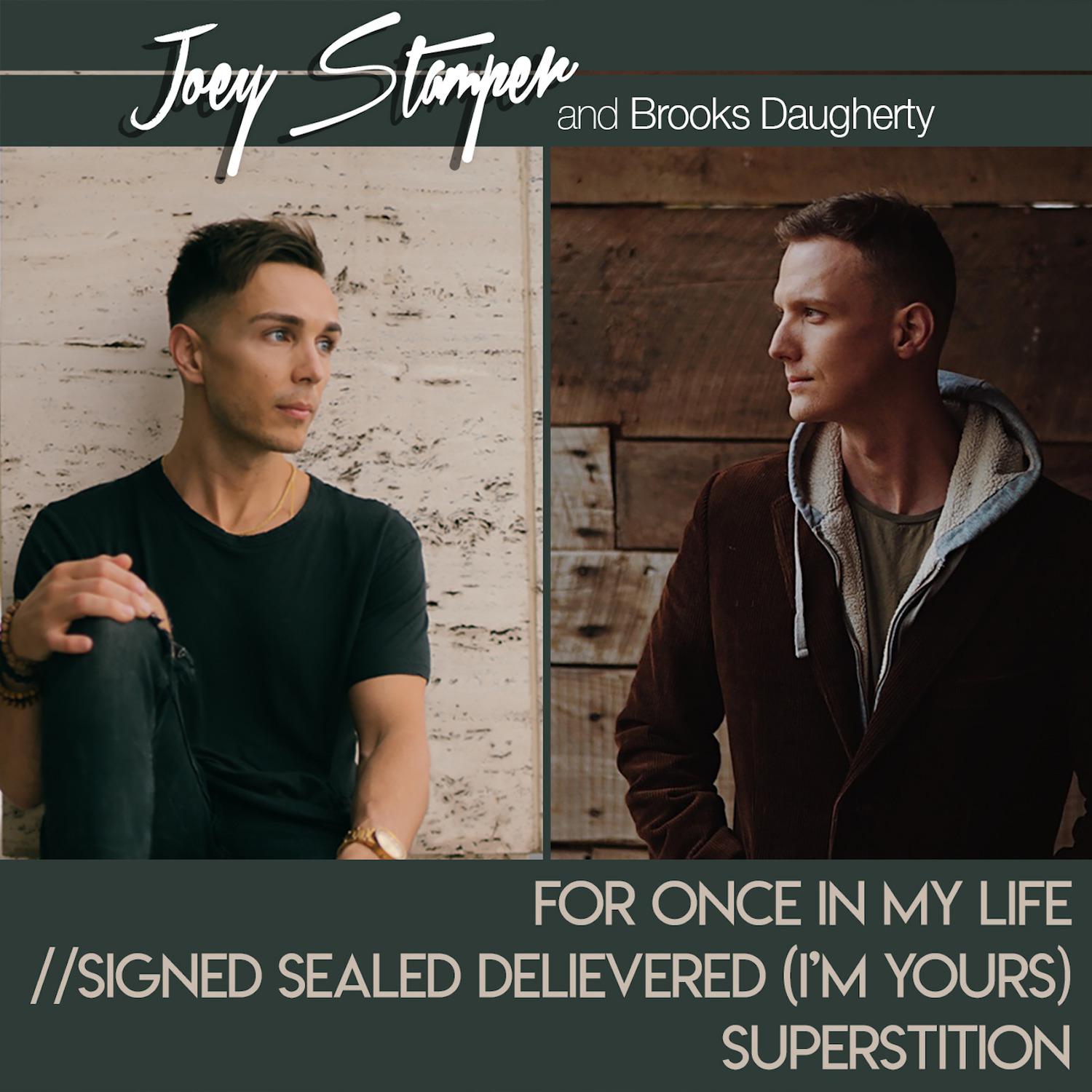 Joey Stamper - For Once in My Life / Signed, Sealed, Delivered (I’m Yours) / Superstition