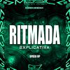 DJ LEILTON 011 - Ritmada Explicativa (Speed Up)