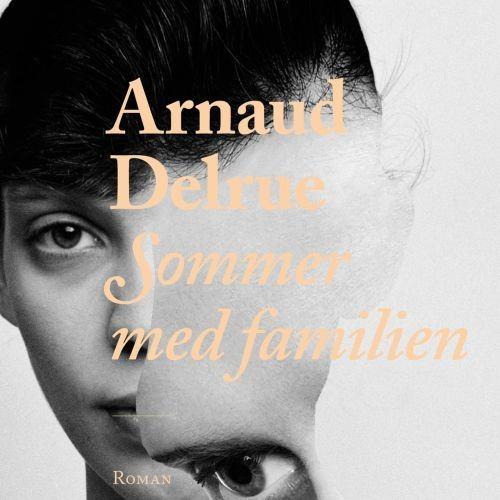 Sommer med familien (uforkortet)