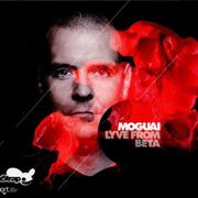 Moguai - Lyve From Beta