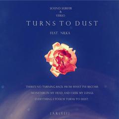 Sound Surfer-Turns To Dust（ARVII remix）