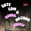 MC KVR SP - Bate Com a Bunda , no Chão Aquece