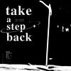 天赐不了墨Q - take a step back