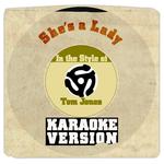 She's a Lady (In the Style of Tom Jones) [Karaoke Version] - Single专辑