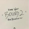 Bound 2 (Aire Atlantica Flip)专辑