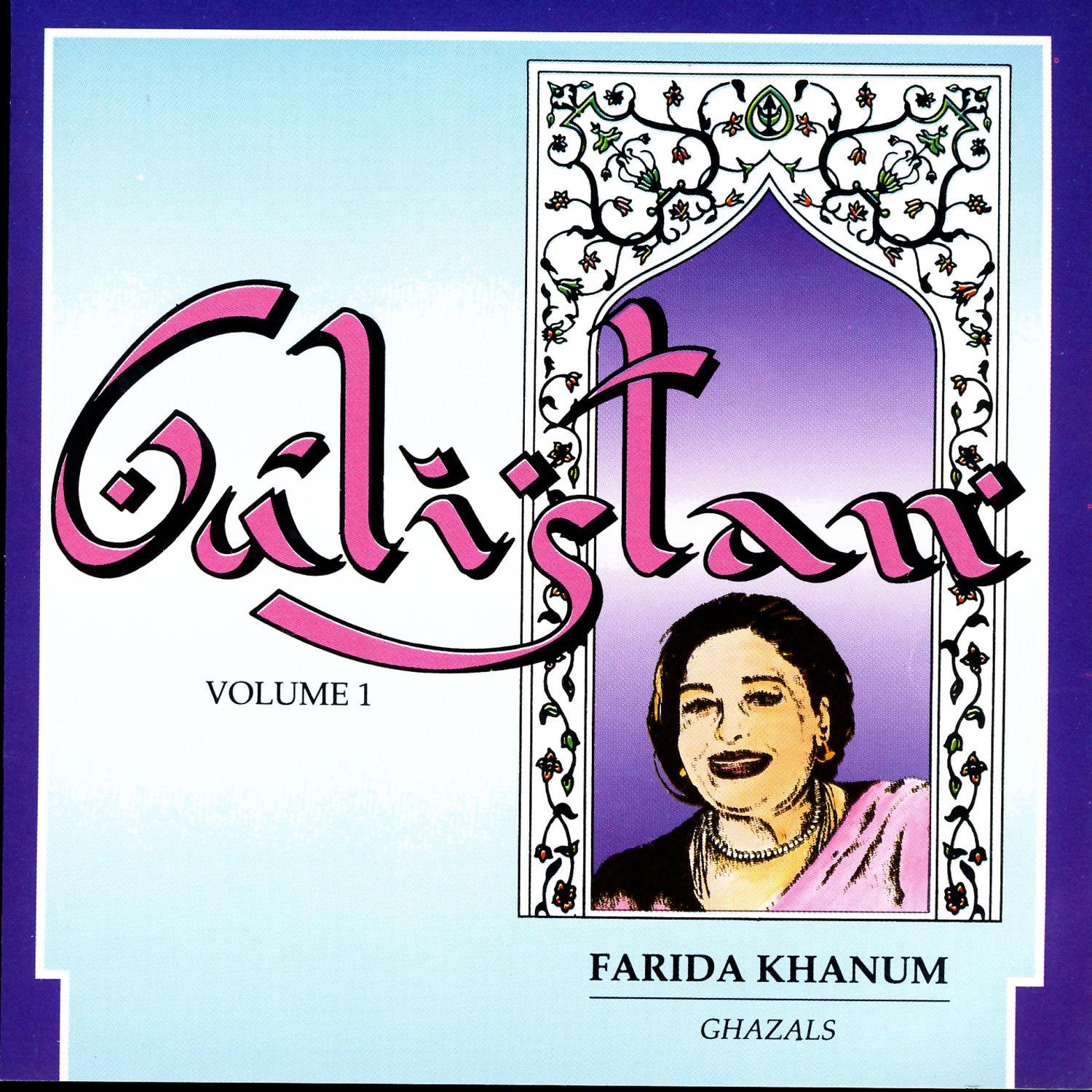 Gulistan Vol. 1 - Ghazals
