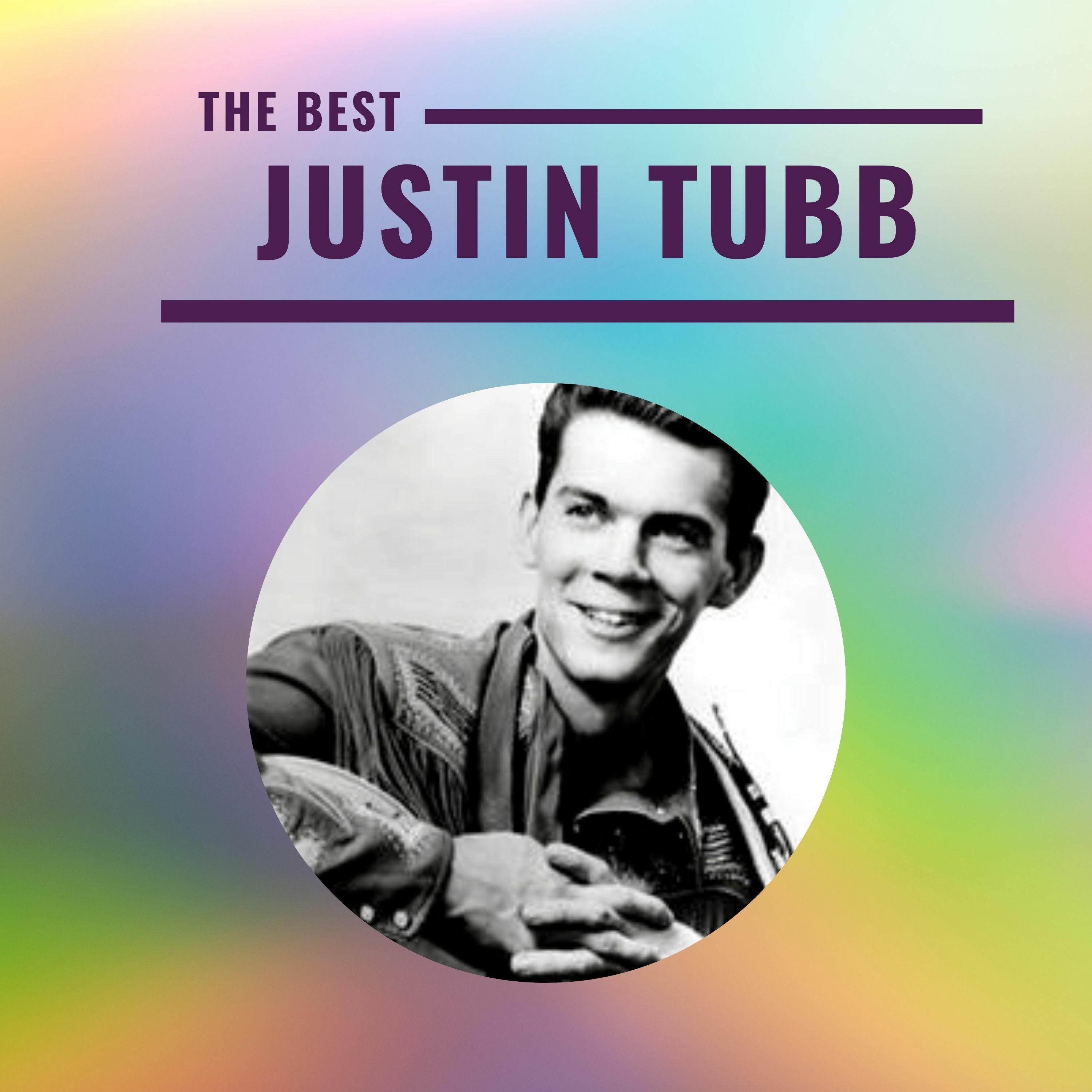 Justin Tubb - The Best