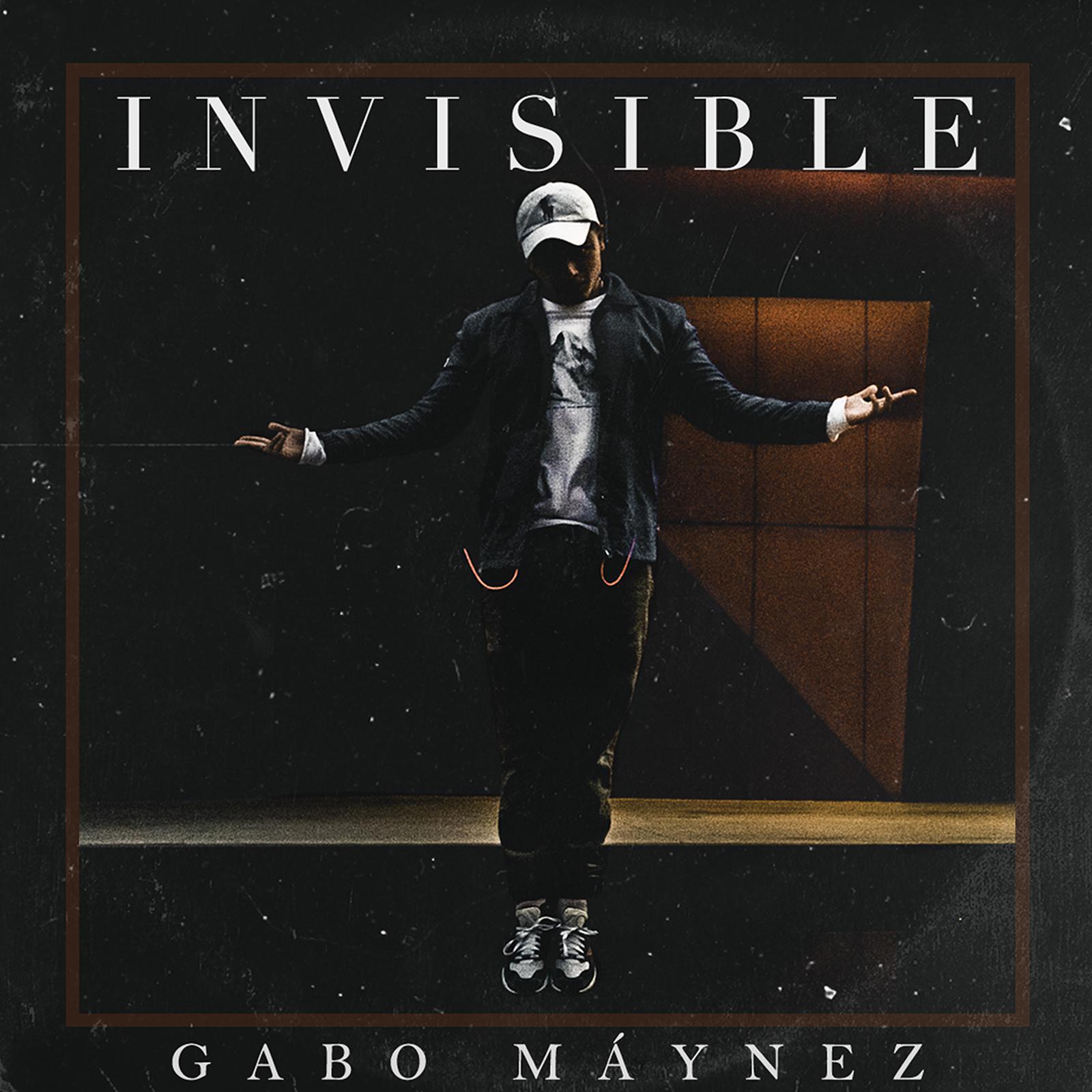 Gabo Máynez - Invisible