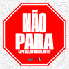 Dj Pn Beat - Não Para