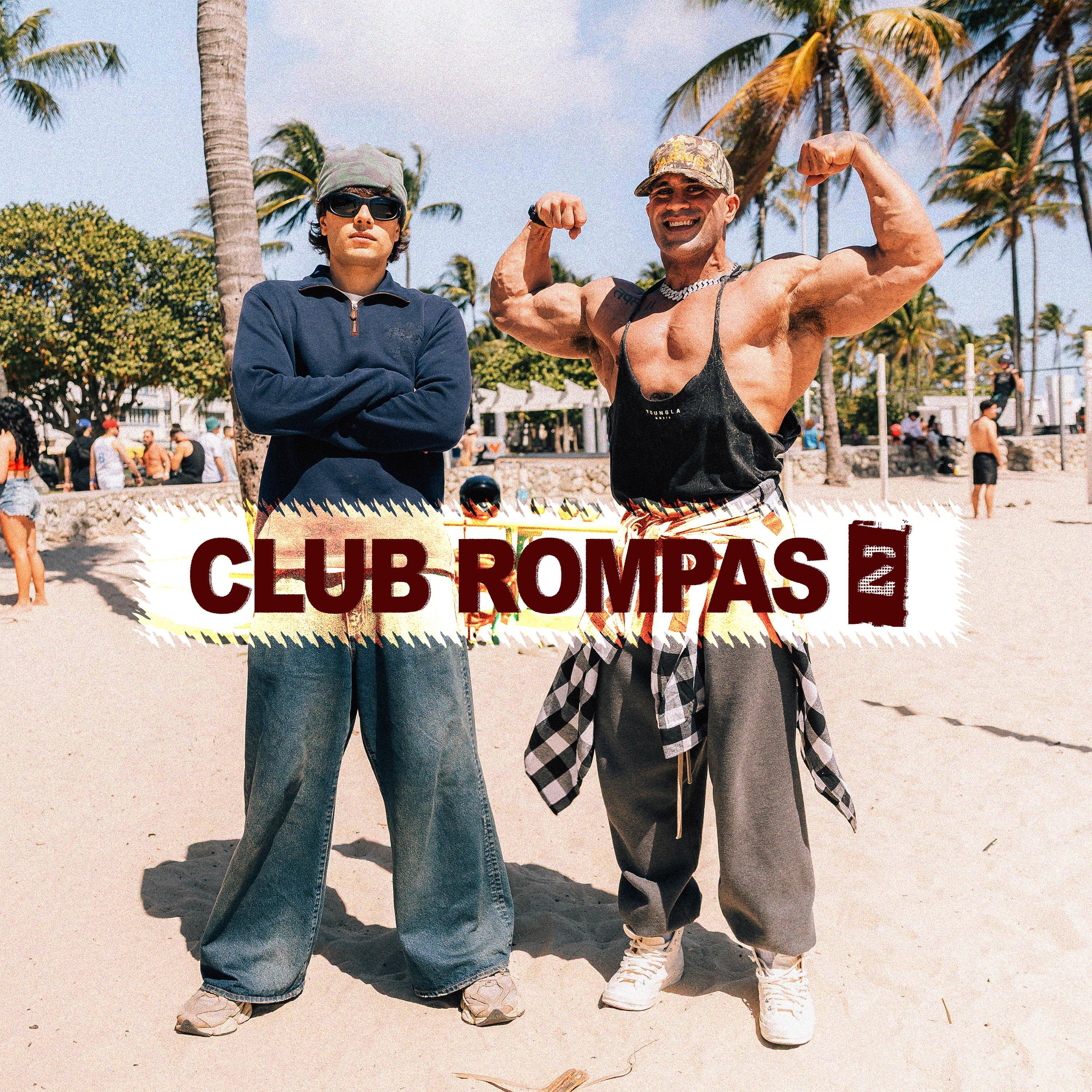 Club Rompas, Vol. 2