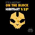 On The Block (Habstrakt VIP)