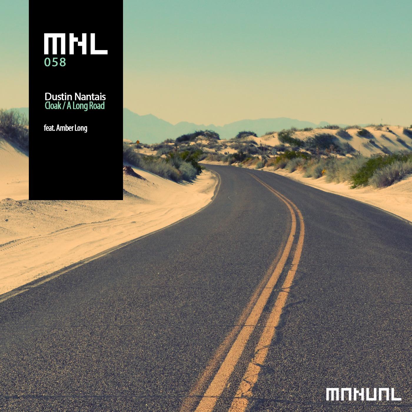 Cloak / A Long Road