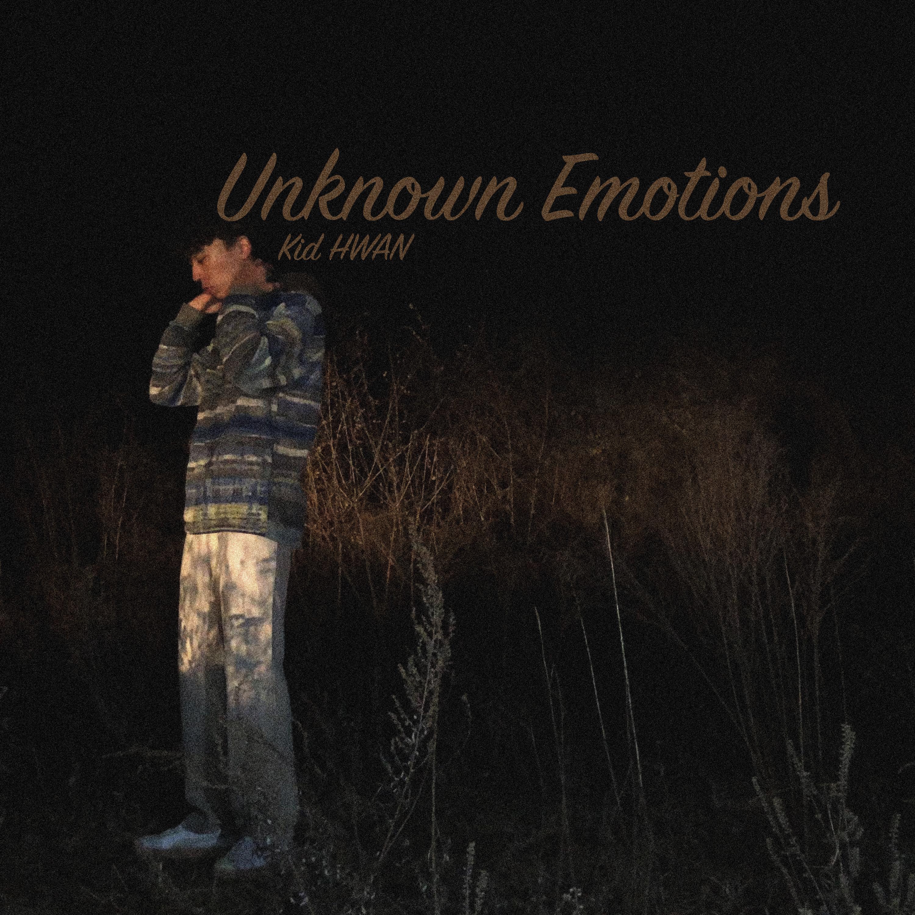 Unknown Emotions