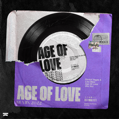 Age Of Love (2022 Remix)