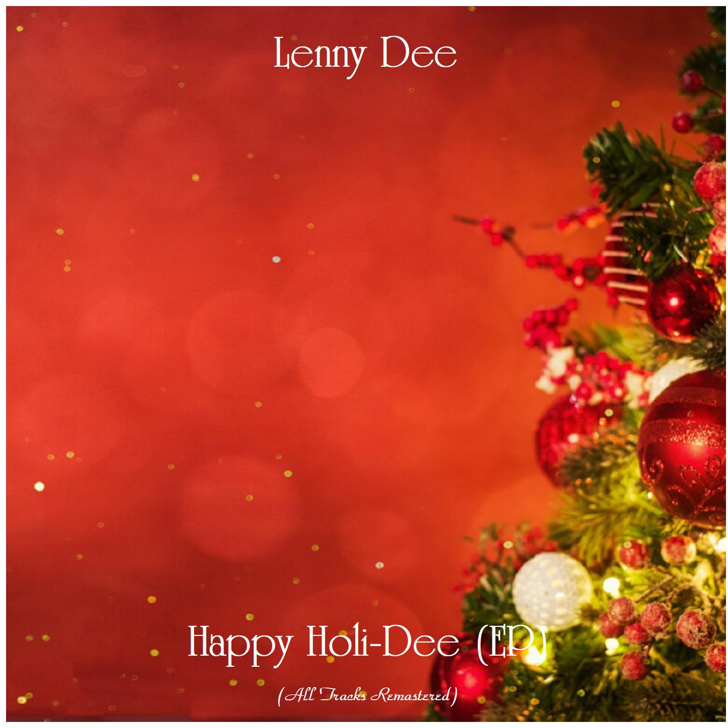 Happy Holi-Dee (EP) (All Tracks Remastered)