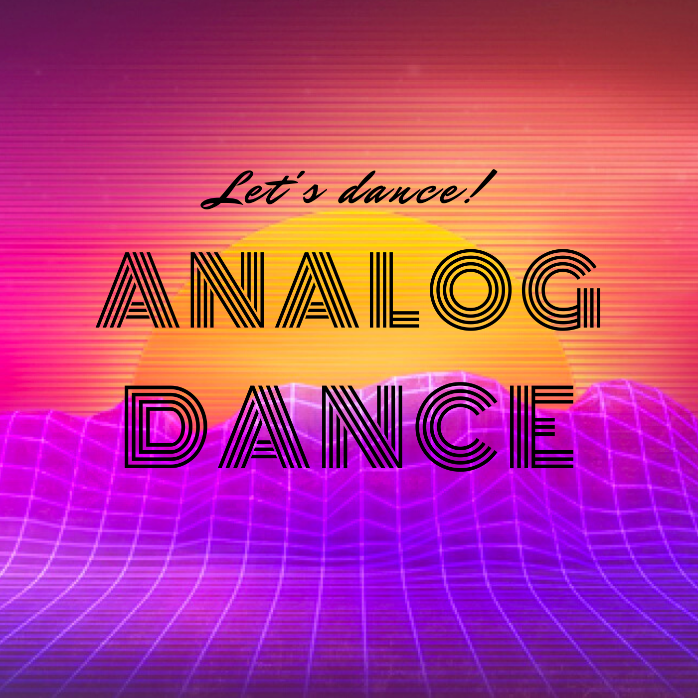 Analog Dance