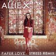 Paper Love (Stress Remix)