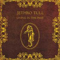 Living In The Past - Jethro Tull (unofficial Instrumental)