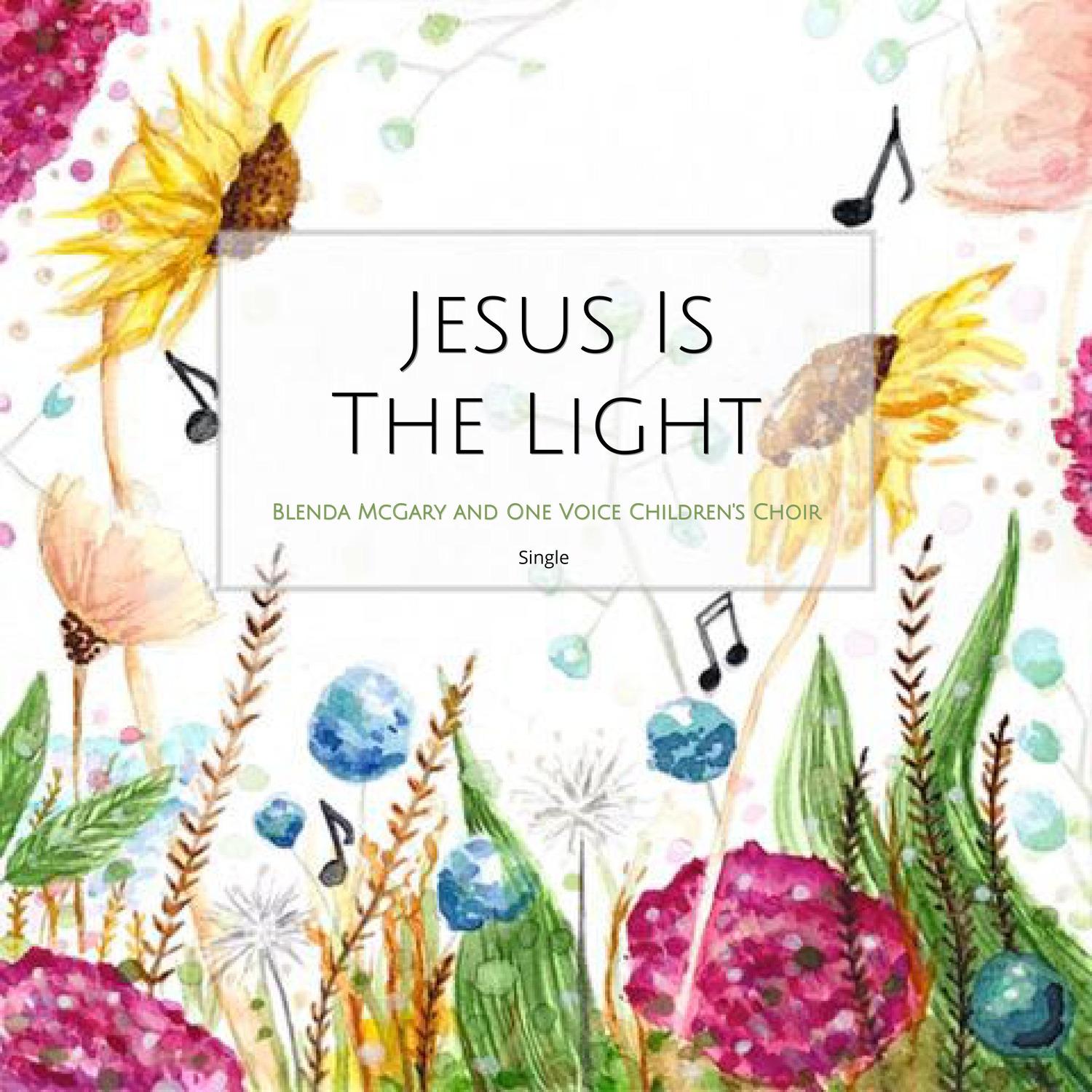 Jesus Is the Light