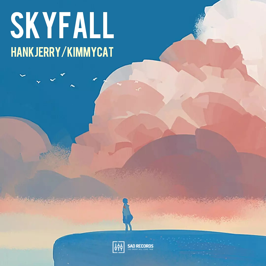 HankJerry - Skyfall