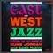 East And West Of Jazz专辑