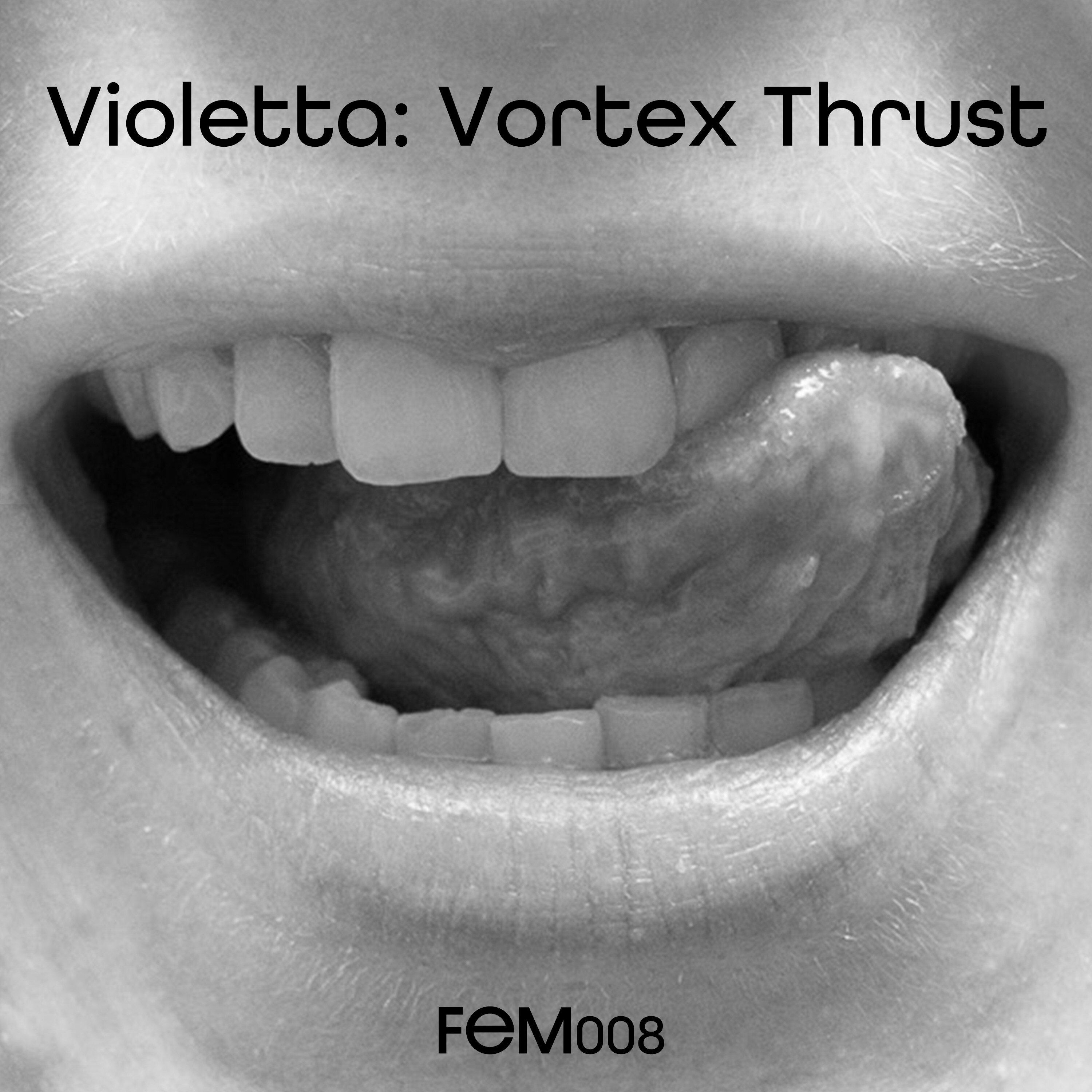 Violetta - Vortex Thrust