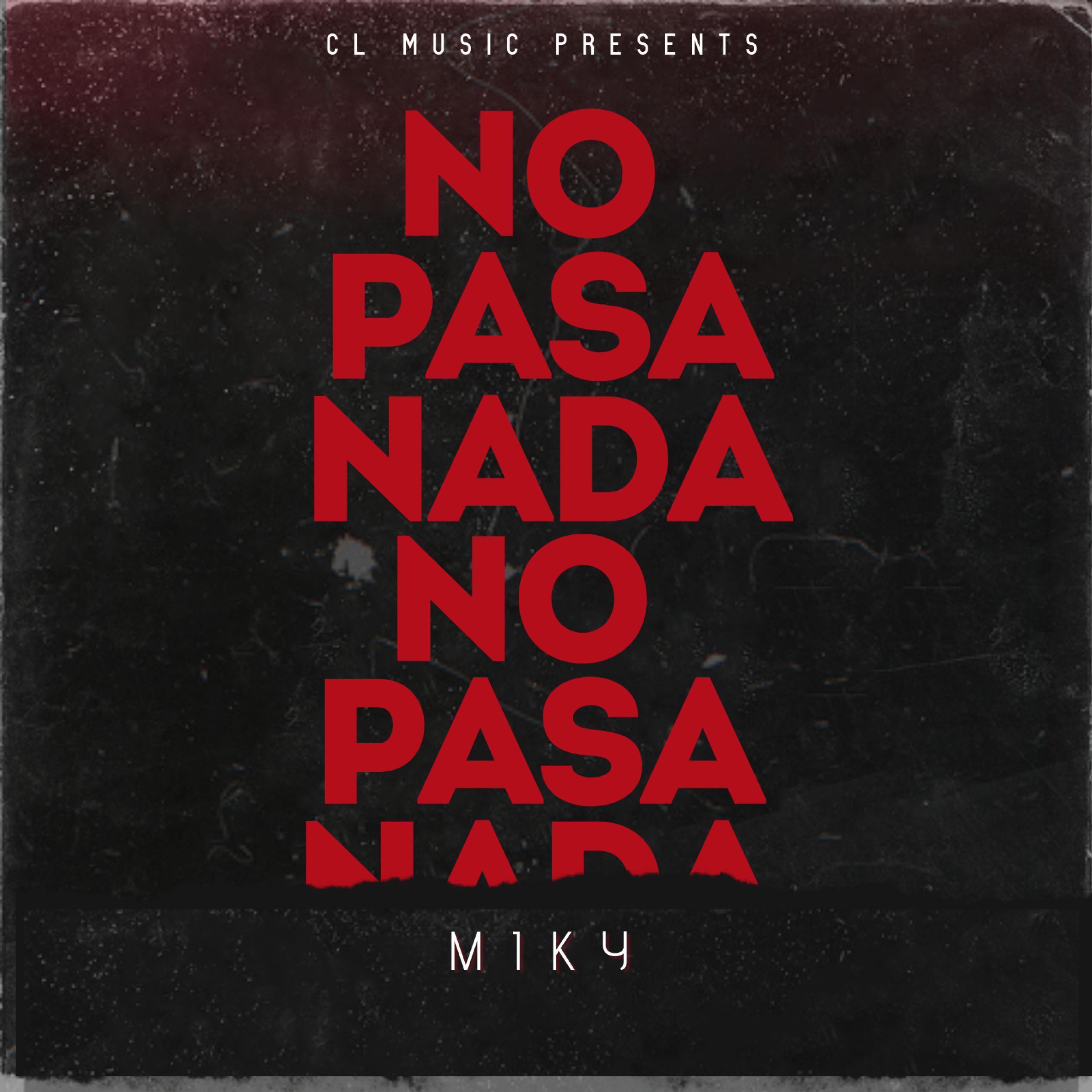No Pasa Nada