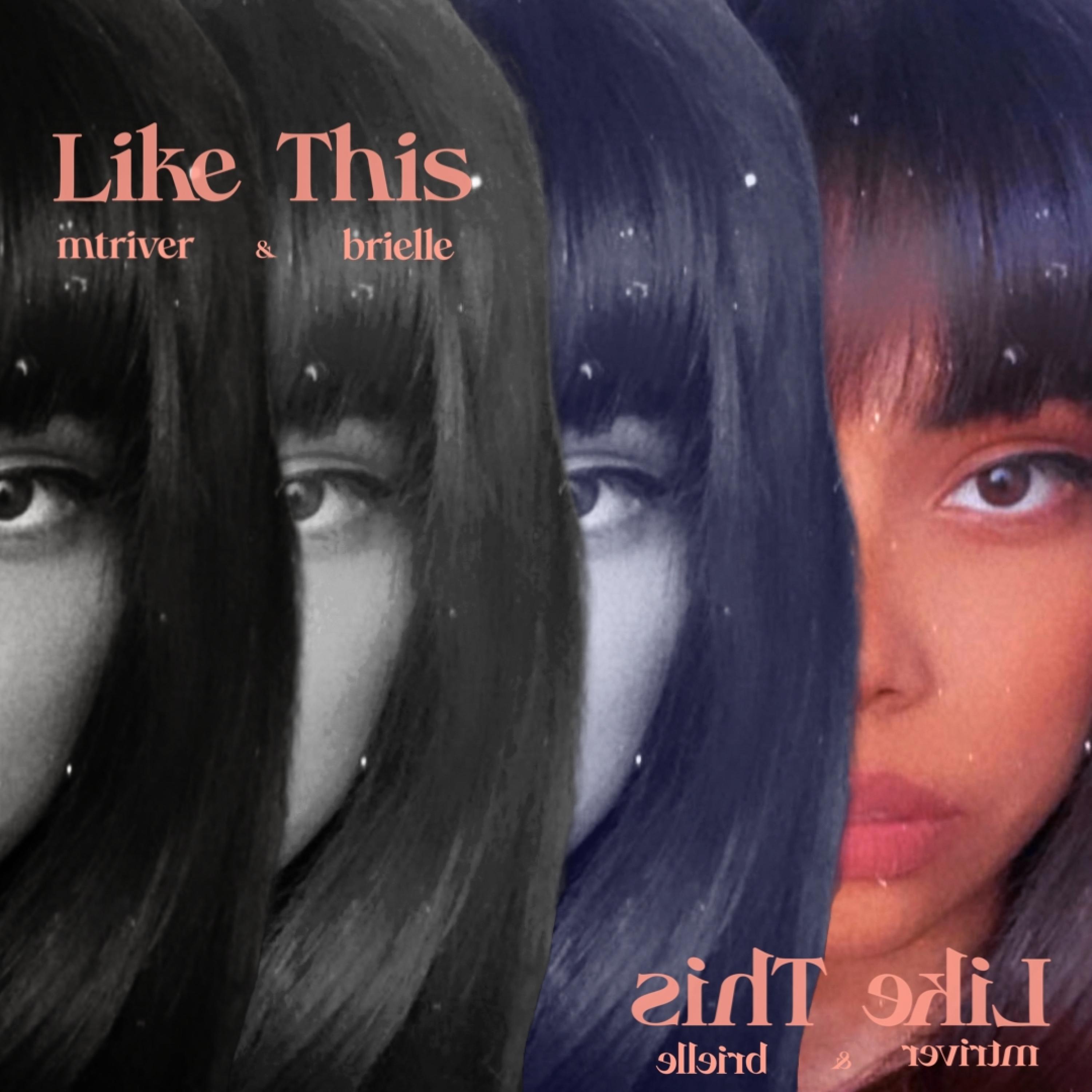Like This (feat. brielle)