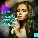 Stage & Screen Express Karaoke专辑