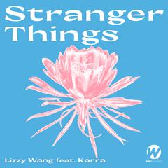 专辑《Stranger Things (feat. Karra)》