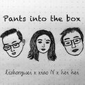 Pants into the box专辑