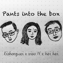 Pants into the box专辑