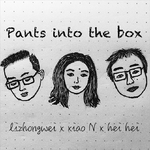 Pants into the box专辑