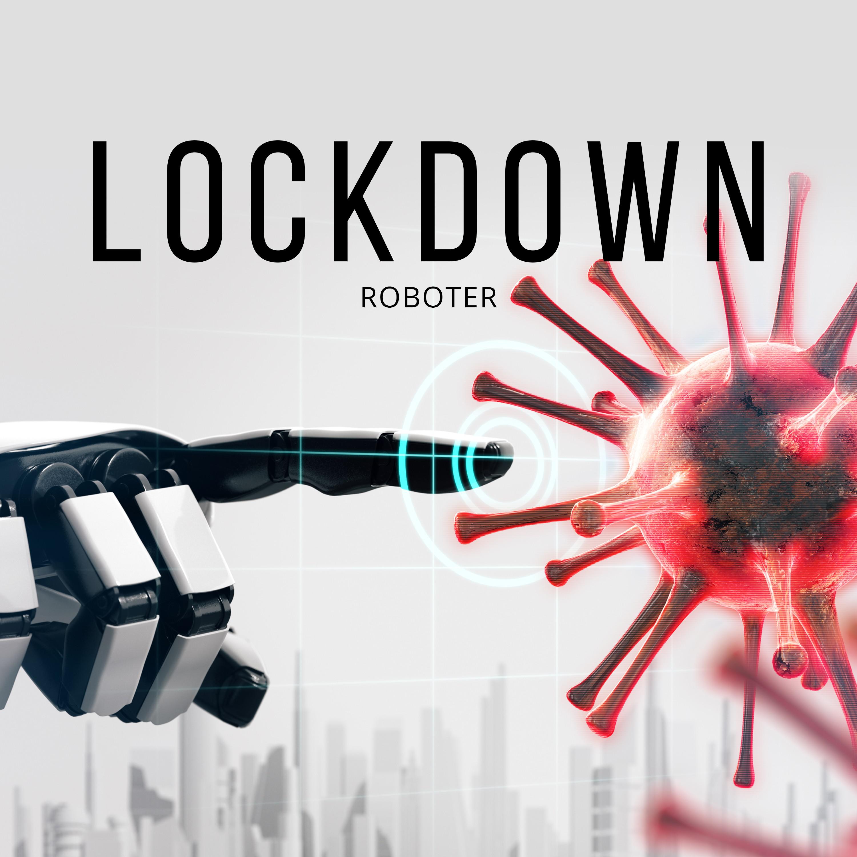 Roboter - Lockdown