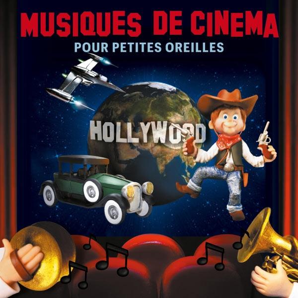 Musiques de Cinema pour Petites Oreilles