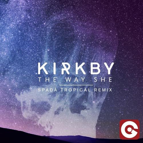 The Way She (Spada Tropical Remix)专辑