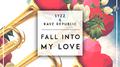 Fall Into My Love专辑