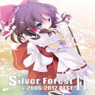 Silver Forest 2006-2012 BEST Ⅱ DISC4专辑