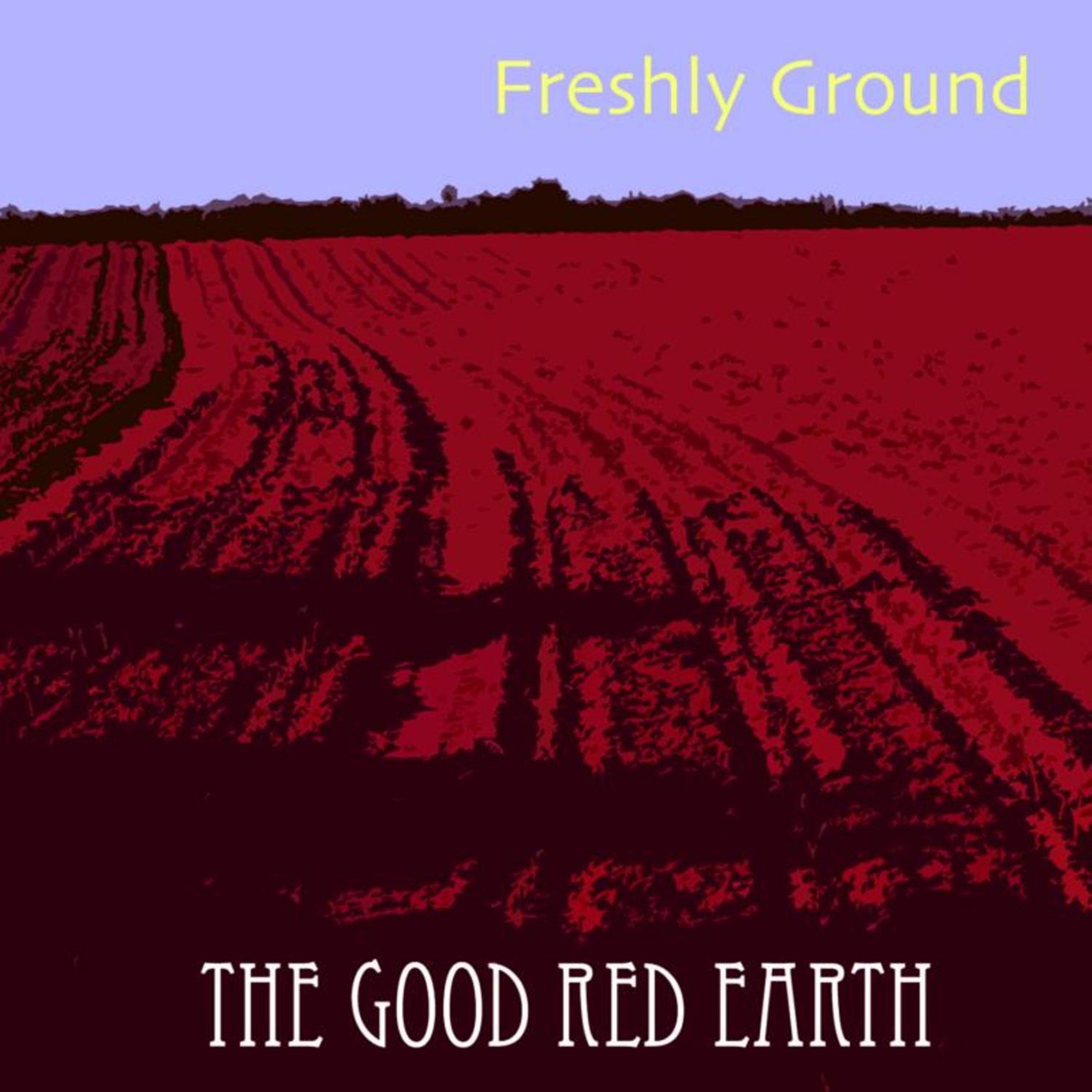 The Good Red Earth