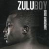 Zuluboy - Our Father