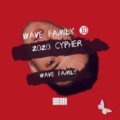 【FREE】WAVE FAMILY⑩2020 CYPHER(instrumental)